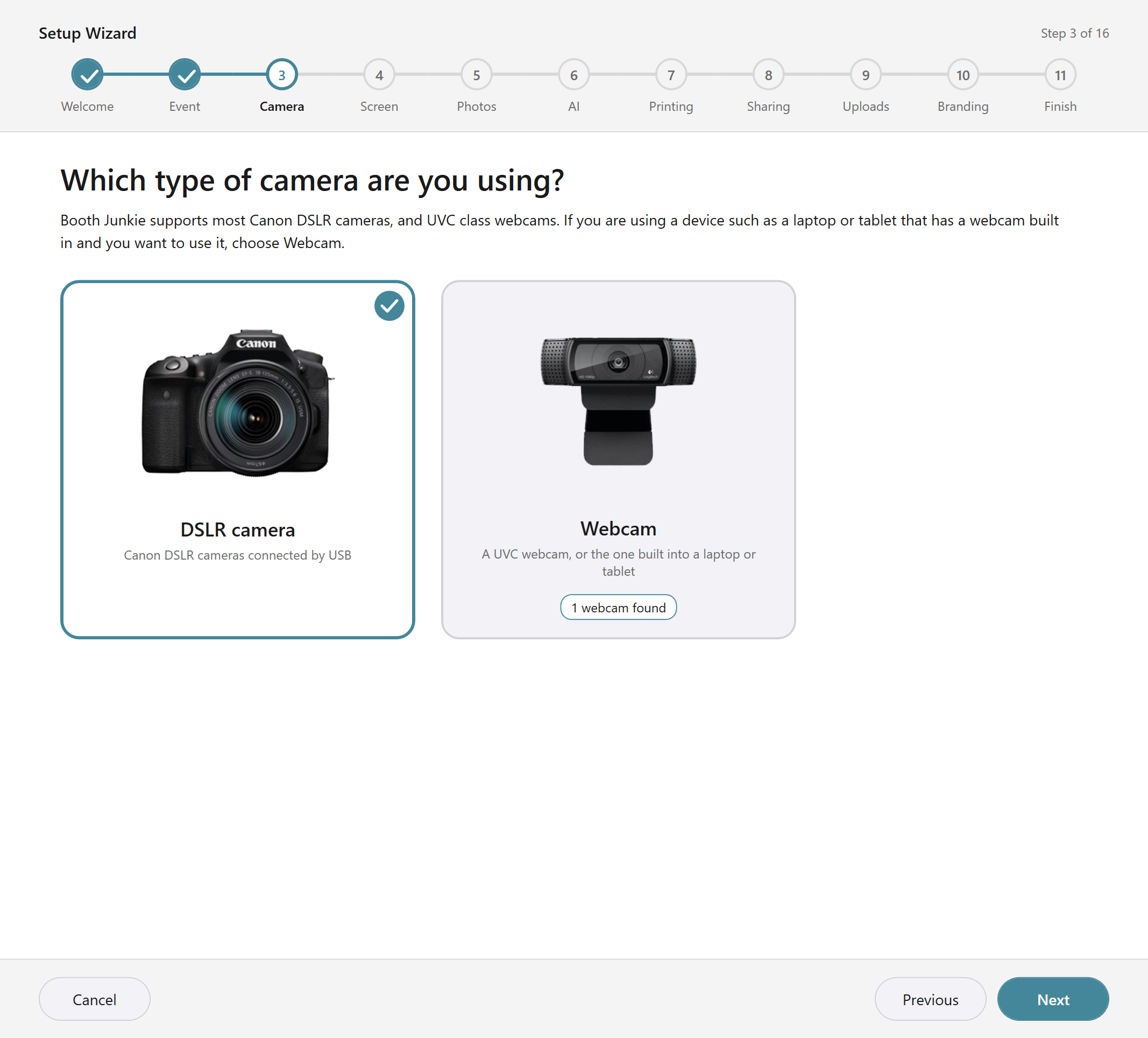 The Setup Wizard asking which type of camera you are using